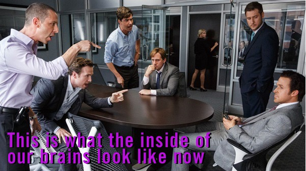 Still from 'The Big Short' with text over it saying 'This is what the inside of our brains look like now'